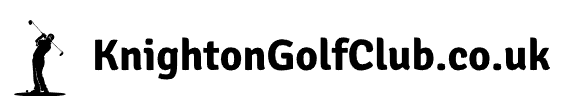 KnightonGolfClub.co.uk – Golf Bets
